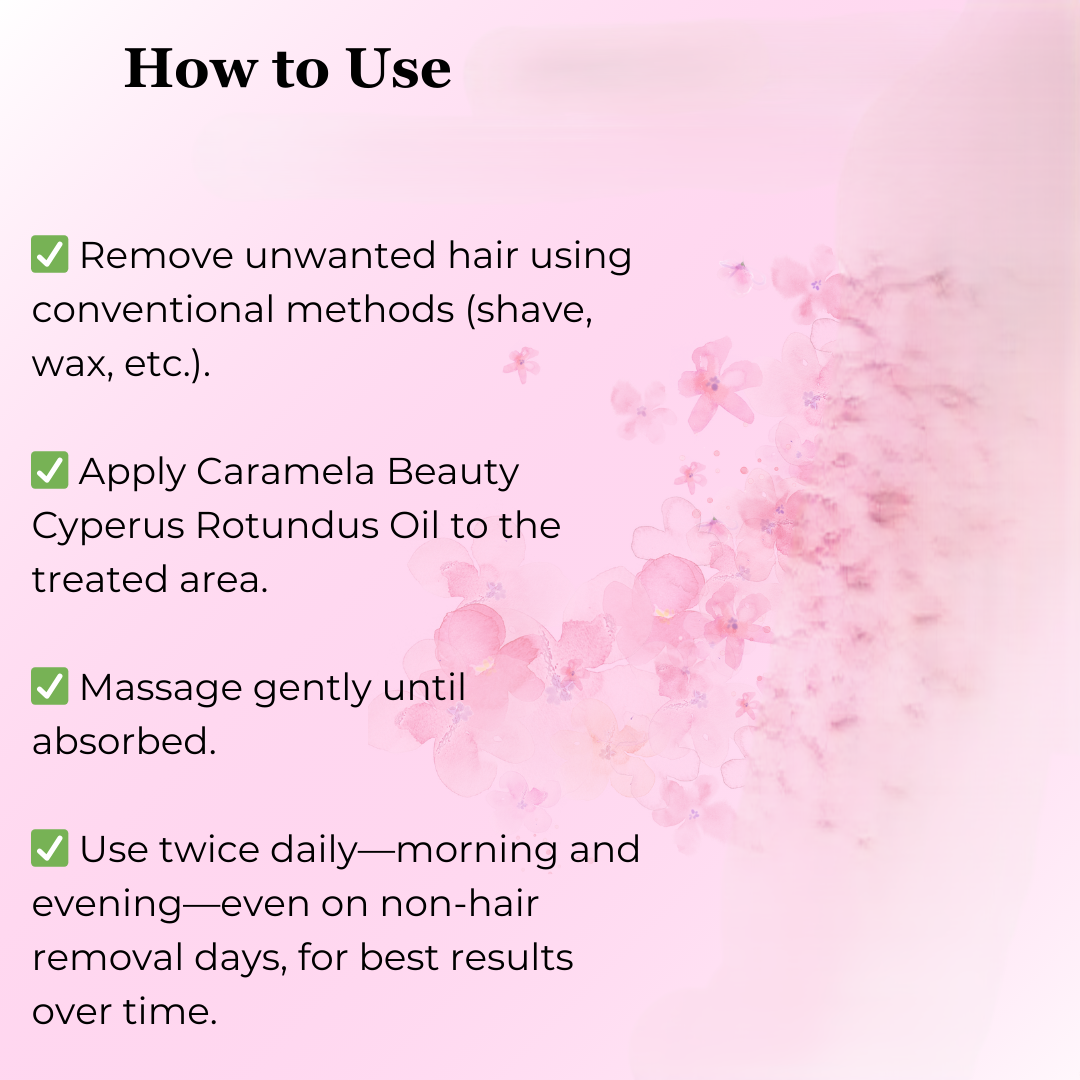 Cyperus Rotundus Oil for Natural Hair Reduction